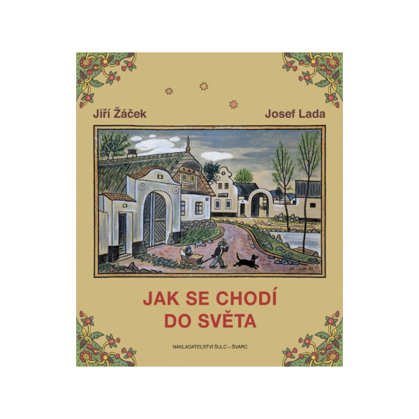🌍🖼 Jak se chodí do světa – Jiří Žáček a Josef Lada | Poezie inspirovaná Ladovými obrazy